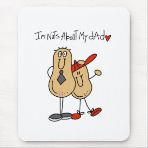 Nuts About My Dad-Boy Mouse Pad