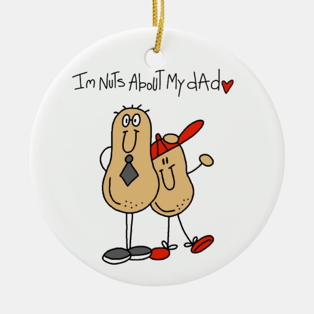 Nuts About My Dad T-shirts and Gifts Ceramic Tree Decoration (Front)