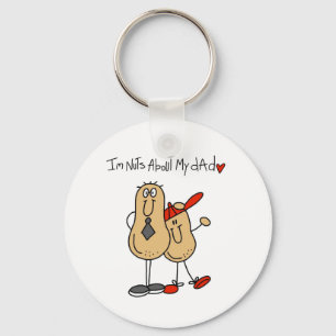 Nuts About My Dad T-shirts and Gifts Key Ring