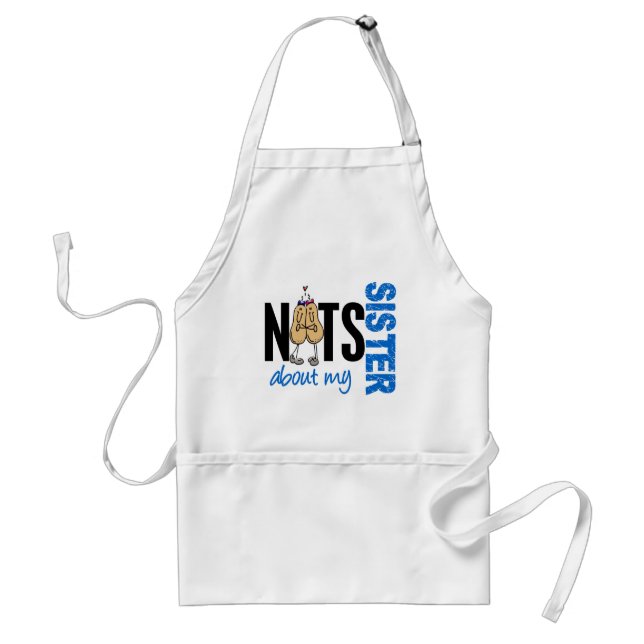 Nuts About My Sister 1 BLUE Standard Apron (Front)