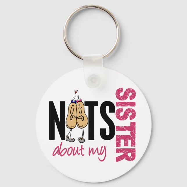 Nuts About My Sister 1 Pink Key Ring (Front)