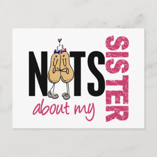 Nuts About My Sister 1 Pink Postcard