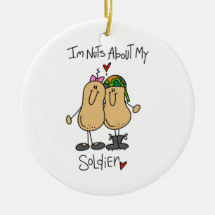 Nuts About My Soldier T-shirts and Gifts Ceramic Ornament