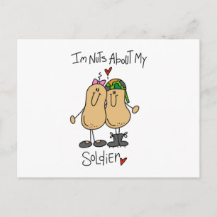 Nuts About My Soldier T-shirts and Gifts Postcard