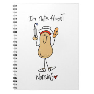 Nuts About Nursing T-shirts and Gifts Notebook