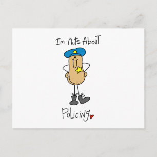 Nuts About Policing T-shirts and Gifts Postcard