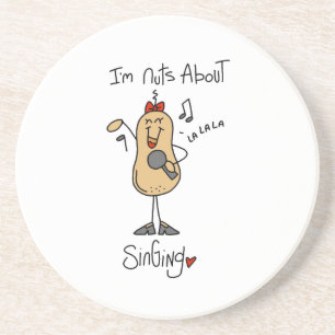 Nuts About Singing T-shirts and Gifts Coaster