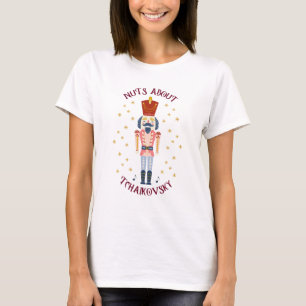 Nuts About Tchaikovsky Nutcracker Music Light T-Shirt