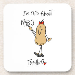 Nuts About Teaching T-shirts and Gifts Coaster