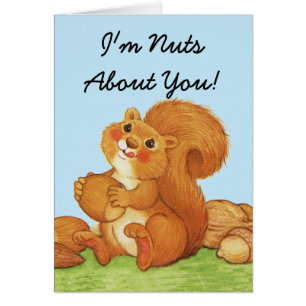 Nuts About You Cute Squirrel