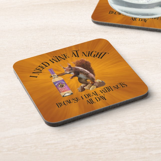 Nuts All Day - Funny Squirrel Wine Drinker Coaster (Left Side)