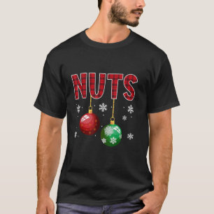 Nuts Christmas Matching Couple Red Buffalo Plaid C T-Shirt
