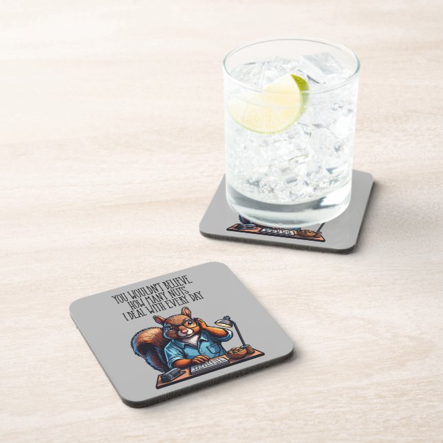 Nuts In The Office - funny workplace squirrel Coaster (Right Side)