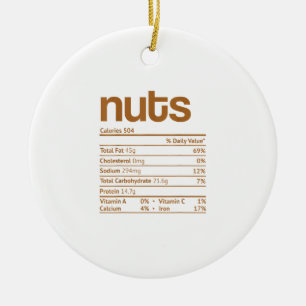 Nuts Nutrition Facts Funny Thanksgiving Christmas  Ceramic Ornament