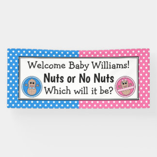 Nuts or No Nuts gender reveal banner. Banner