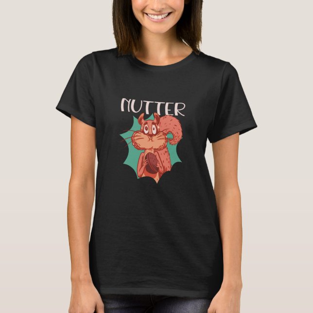Nutter Eater Animal Creature Small Animal Squirrel T-Shirt (Front)
