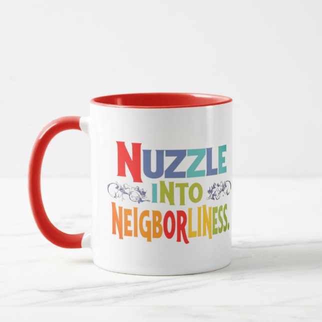 Nuzzle into Neighborliness   Mug (Left)