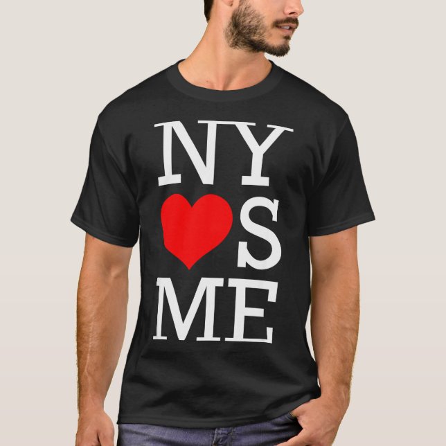 Ny Loves Me Funny I Heart New York  T-Shirt (Front)