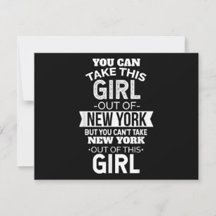 NY You Can Take This girl Out Of New York Souvenir Holiday Card