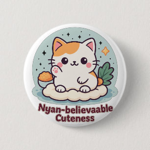 Nyan-believable Cuteness – Cute Kawaii Cat 6 Cm Round Badge