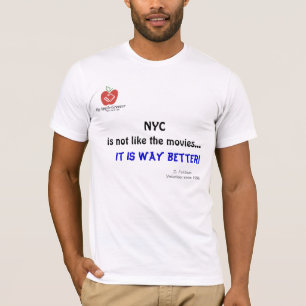 NYC is not like the movies shirts
