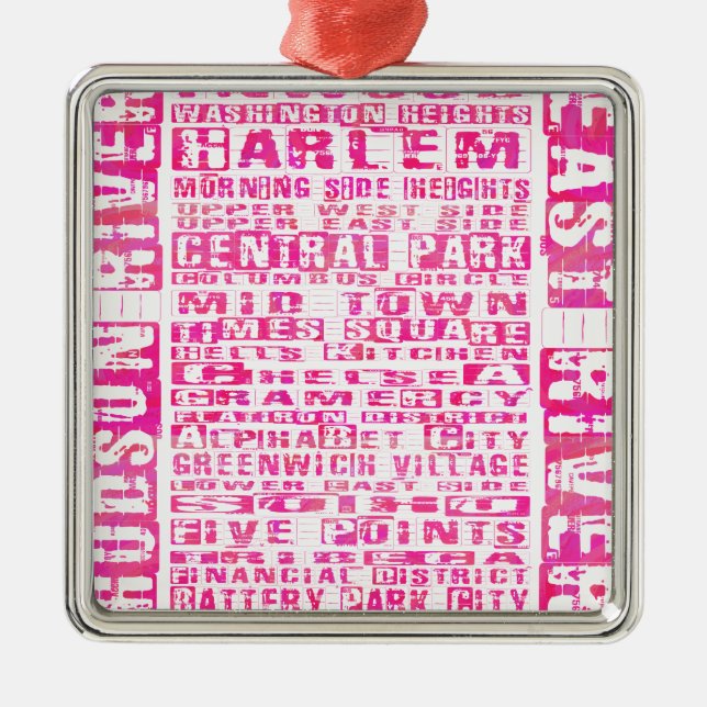 NYC Neighbourhoods Hot Pink Metal Ornament (Front)