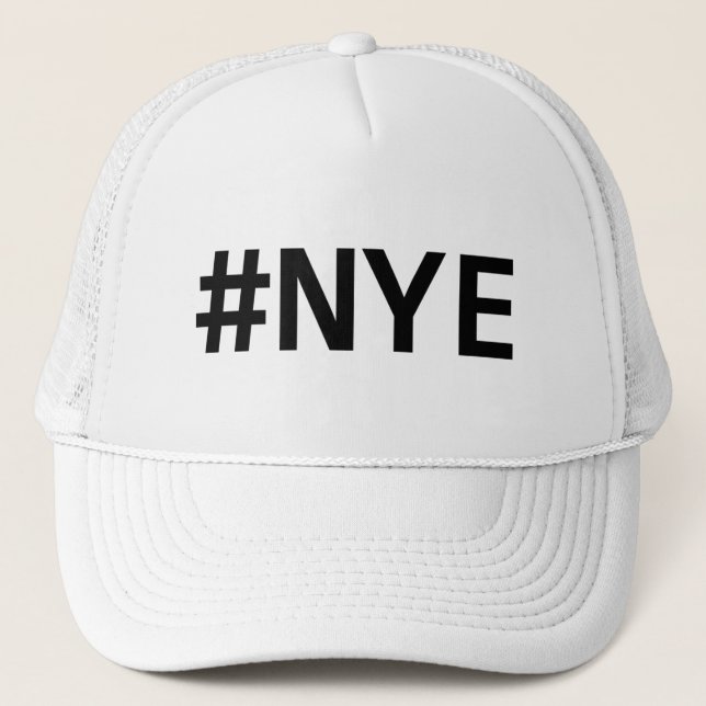 #NYE trucker hat (Front)