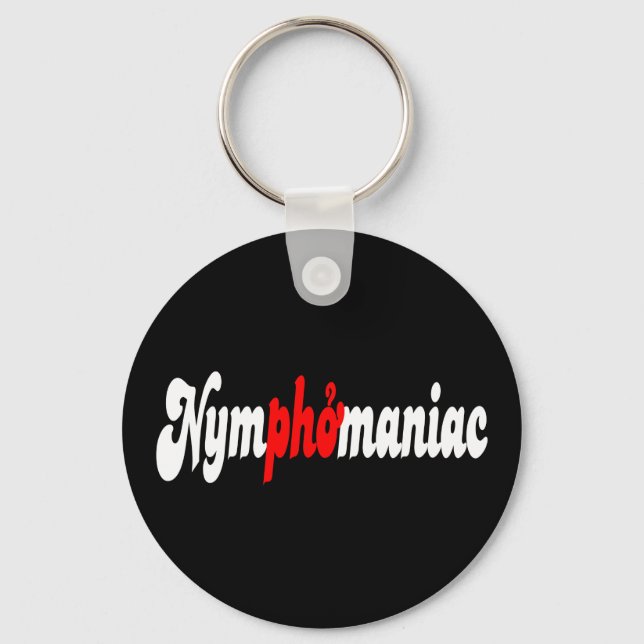 Nymphomaniac Key Ring (Front)