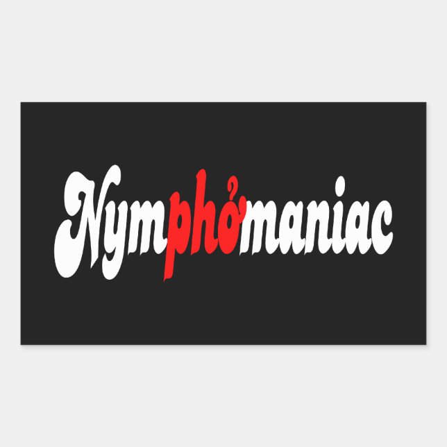 Nymphomaniac Rectangular Sticker (Front)