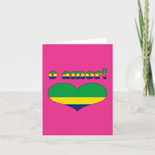 O Amor! - Love in Brazilian Valentine's Day Holiday Card