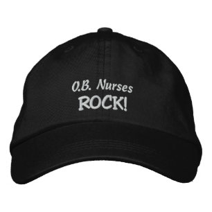 O.B. Nurses Rock! Embroidered Hat
