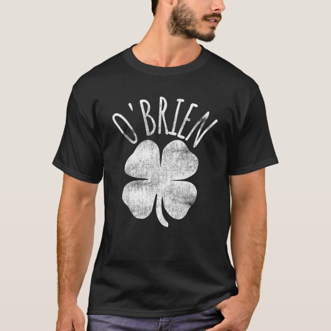 O Brien Irish Clover St Patrick s Day Matching Fam T-Shirt (Front)