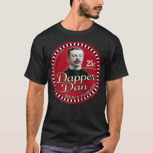 O Brother Dapper Dan  Funny Retro Movie  T-Shirt