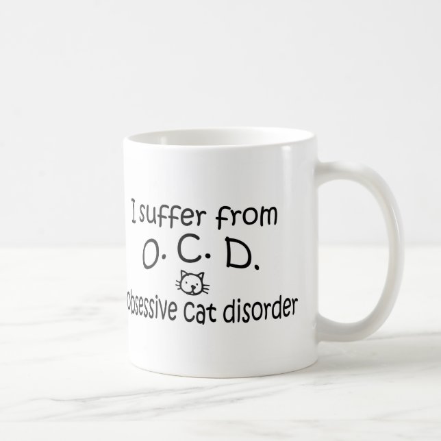 O.C.D. Obsessive Cat Disorder Coffee Mug (Right)