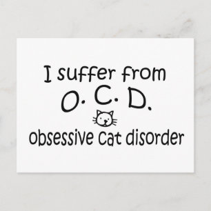 O.C.D. Obsessive Cat Disorder Postcard