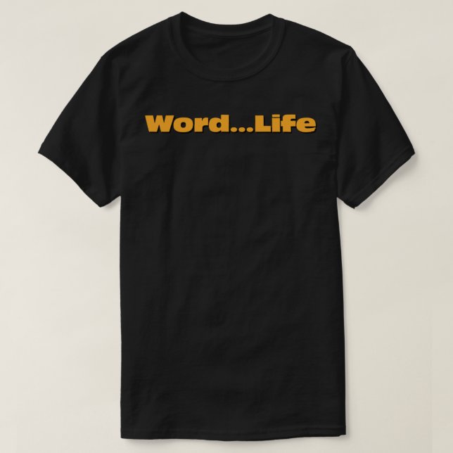 O.C. - Word...Life Essential T-Shirt (Design Front)