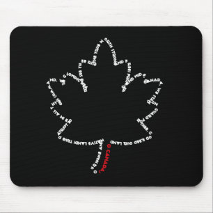 O Canada National Anthem in a Maple Leaf Mouse Pad