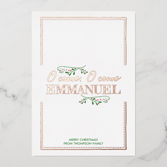 O Come, Emmanuel!  Foil Holiday Card (Front)