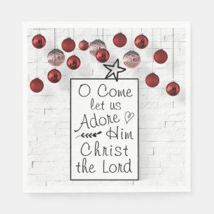 O Come let us Adore Him Christ the Lord, Christmas Napkin