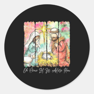 O Come Let Us Adore Him Jesus Christian Christmas Classic Round Sticker