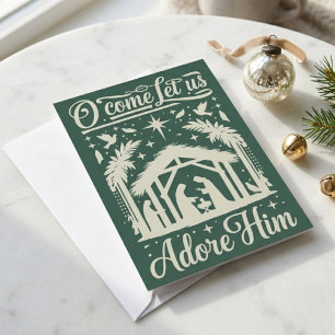 O Come Let Us Adore Him Nativity Scene Christian  Holiday Card