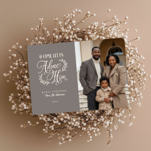 O Come Let Us Adore Him Religious Photo Christmas Holiday Card