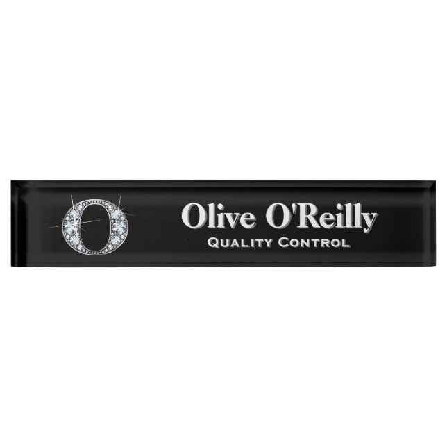 O Faux Diamond Desk Nameplate (Front)
