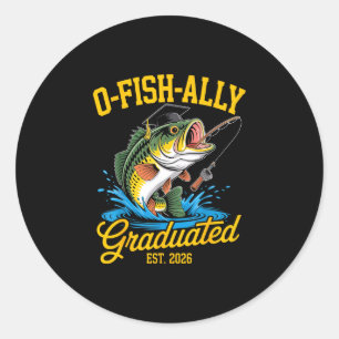 O fish ally graduated 2026 funny fishing classic round sticker