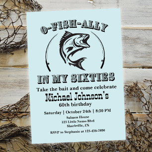 O-fish-ally In my Sixties 60th Birthday Party Invitation