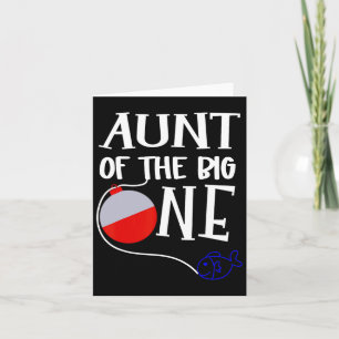 O-fish-ally One Aunt Of The Big One Birthday Boy F Card