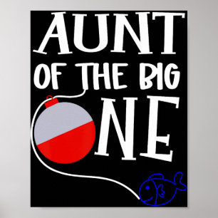 O-fish-ally One Aunt Of The Big One Birthday Boy F Poster