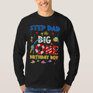 O Fish Ally One Birthday Step Dad Of The Birthday T-Shirt