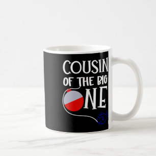 O-fish-ally One Cousin Of The Big One Birthday Boy Coffee Mug