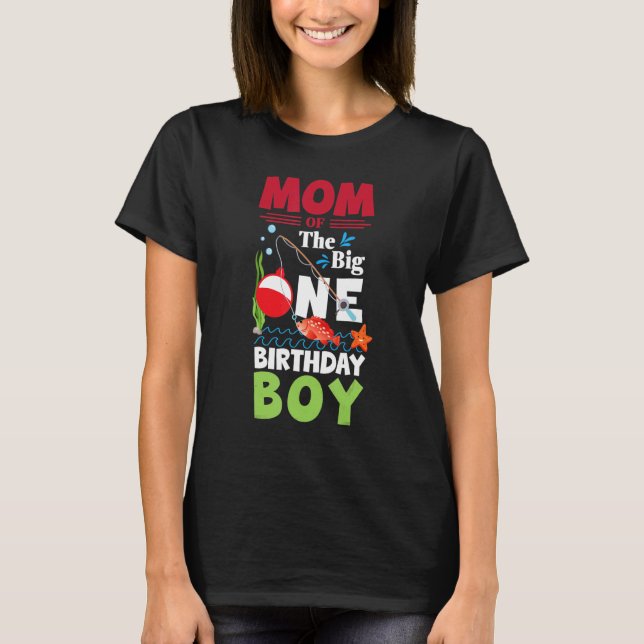 O Fish Ally One Mum Of The Big One Birthday Boy Fi T-Shirt (Front)